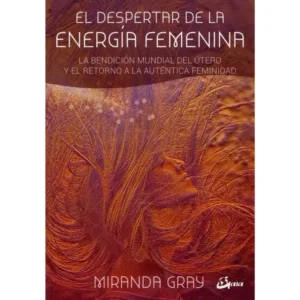 El despertar de la energía femenina